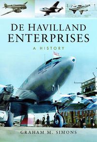 Cover image for De Havilland Enterprises: A History