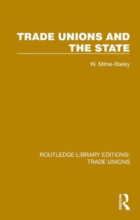 Cover image for Trade Unions and the State