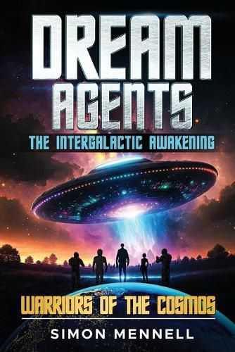 Cover image for Dream Agents - The Intergalactic Awakening