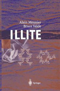 Cover image for Illite: Origins, Evolution and Metamorphism