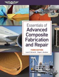 Cover image for Essentials of Advanced Composite Fabrication and Repair