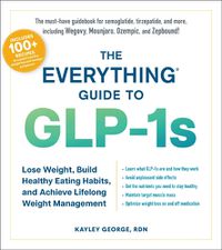 Cover image for The Everything Guide to GLP-1s