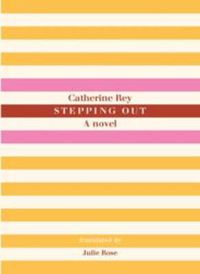 Cover image for Stepping Out: A Novel