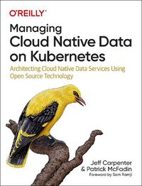 Cover image for Managing Cloud Native Data on Kubernetes