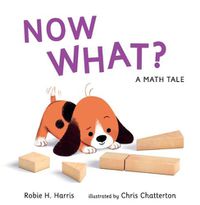 Cover image for Now What? A Math Tale