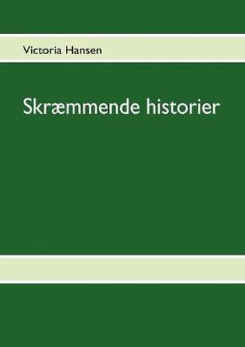 Cover image for Skraemmende historier