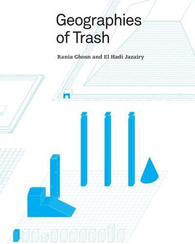 Cover image for Geographies of Trash