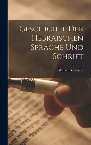 Cover image for Geschichte der hebraeischen Sprache und Schrift