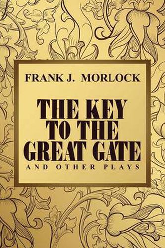 Cover image for The Key to the Great Gate and Other Plays