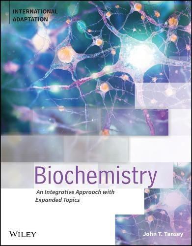 Cover image for Biochemistry: An Integrative Approach, 1st Edition , International Adaptation