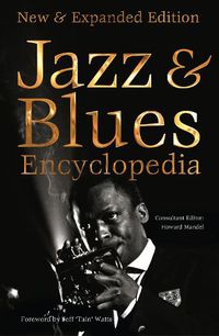 Cover image for Jazz & Blues Encyclopedia: New & Expanded Edition