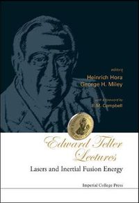 Cover image for Edward Teller Lectures: Lasers And Inertial Fusion Energy