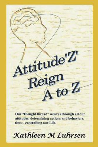 Cover image for Attitude'z' Reign A to Z