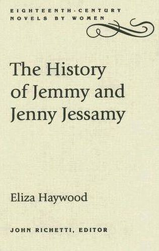 Cover image for The History of Jemmy and Jenny Jessamy