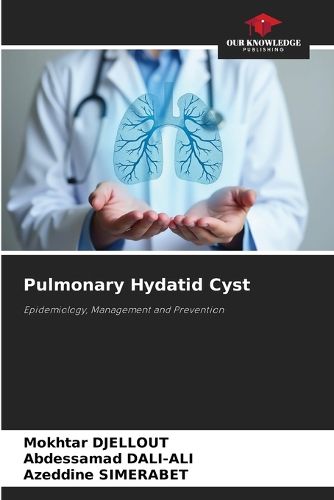 Cover image for Pulmonary Hydatid Cyst