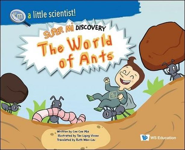 Cover image for The World Of The Ants: Super Mi Discovery