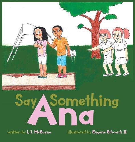 Cover image for Say Something Ana