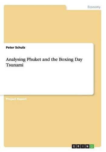 Cover image for Analysing Phuket and the Boxing Day Tsunami