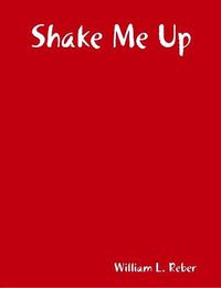 Cover image for Shake Me Up