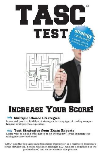 Cover image for TASC Test Strategy: Winning Multiple Choice Strategies for the TASC!