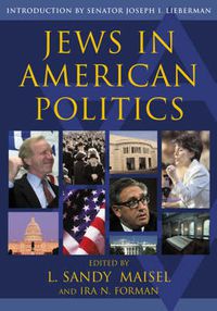 Cover image for Jews in American Politics: Introduction by Senator Joseph I. Lieberman