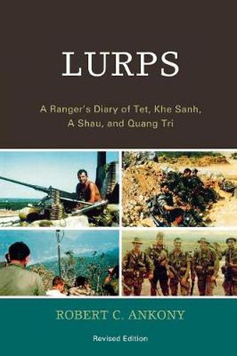 Cover image for Lurps: A Ranger's Diary of Tet, Khe Sanh, A Shau, and Quang Tri