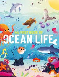 Cover image for My First Book of Ocean Life