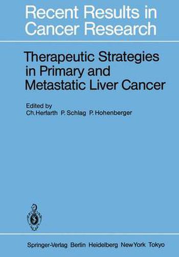Cover image for Therapeutic Strategies in Primary and Metastatic Liver Cancer