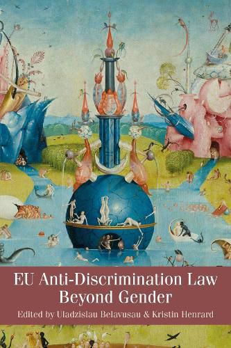 Cover image for EU Anti-Discrimination Law Beyond Gender