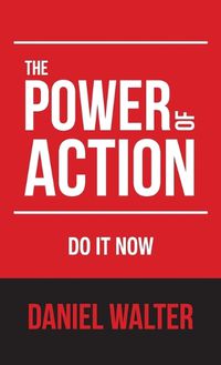 Cover image for The Power of Action