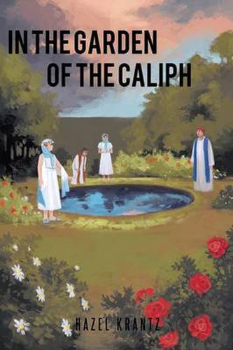 Cover image for In the Garden of the Caliph