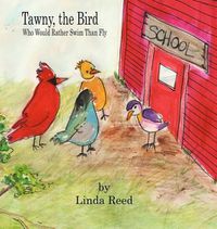 Cover image for Tawny, the Bird