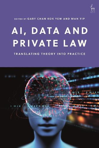 Cover image for AI, Data and Private Law: Translating Theory into Practice