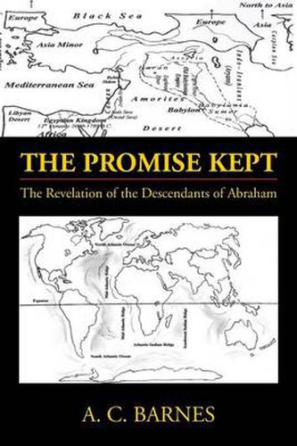 Cover image for The Promise Kept: The Revelation of the Descendants of Abraham