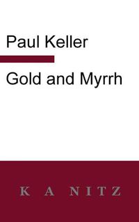 Cover image for Gold and Myrrh