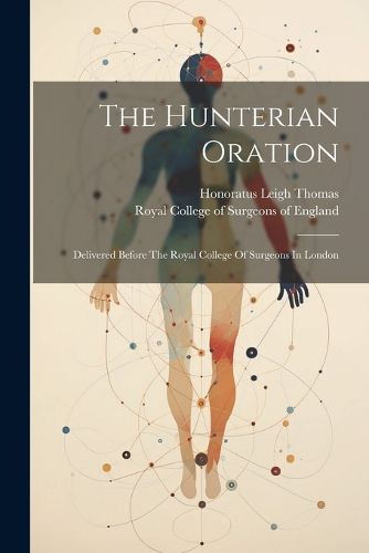 Cover image for The Hunterian Oration