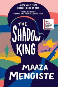 Cover image for The Shadow King: A Novel