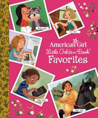 Cover image for American Girl Little Golden Book Favorites (American Girl)