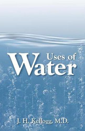 Cover image for Uses of Water in Health and Disease