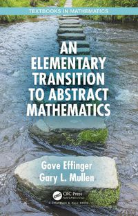 Cover image for An Elementary Transition to Abstract Mathematics