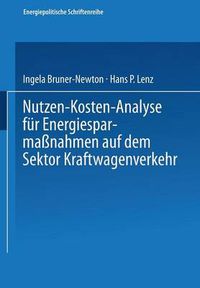 Cover image for Nutzen-Kosten-Analyse Fur Energiesparmassnahmen Auf Dem Sektor Kraftwagenverkehr