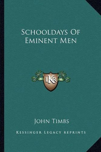 Cover image for Schooldays of Eminent Men
