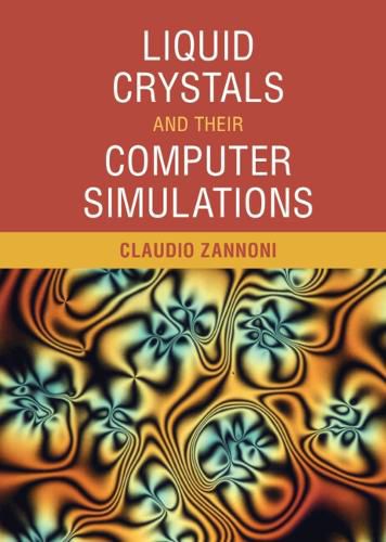 Cover image for Liquid Crystals and Their Computer Simulations