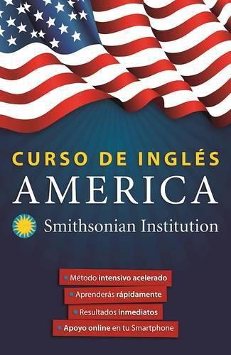 Cover image for Curso de ingles America. Smithsonian. Ingles en 100 dias / America English Course by Smithsonian