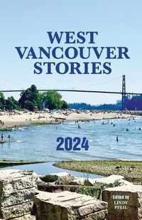 Cover image for West Vancouver Stories