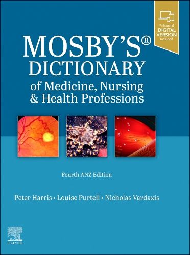 Mosby's Dictionary of Medicine, Nursing and Health Professions - 4th ANZ Edition