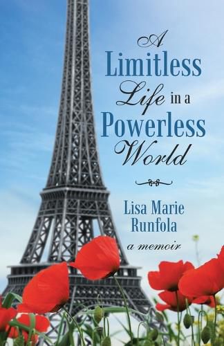 Cover image for A Limitless Life in a Powerless World