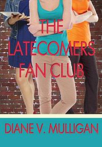 Cover image for The Latecomers Fan Club