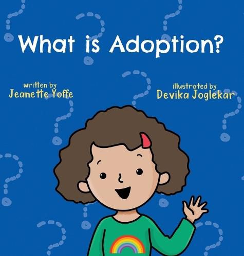Cover image for What is Adoption? For Kids!