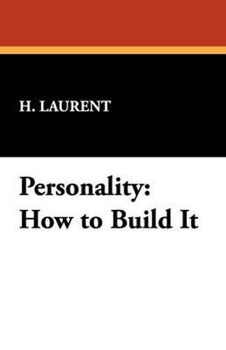 Cover image for Personality: How to Build It